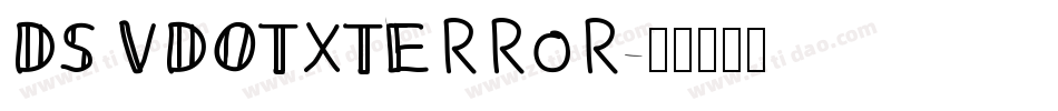DS VDOTXTError字体转换